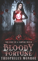 Bloody Fortune