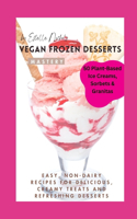 Vegan Frozen Desserts Mastery