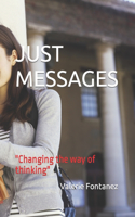 Just Messages