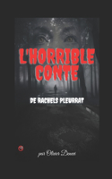 L'horrible conte de Rachels Pleurrat
