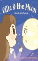Ollie & the Moon: (Ollie & Friends)