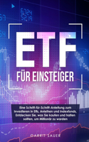 Etf für Einsteiger: Eine Schritt-für-Schritt-Anleitung zum Investieren in Etfs, Anleihen und Indexfonds, Entdecken Sie, was Sie kaufen und halten sollten, um Millionär 