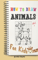 How To Draw Animals For Kids - Volume 2