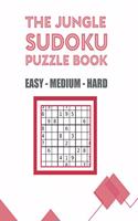 The Jungle Sudoku Puzzle Book Easy-Medium-Hard