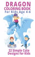 Dragon Coloring Books for Kids Age 4-6