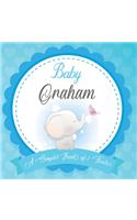 Baby Graham A Simple Book of Firsts