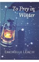 To Prey in Winter