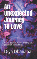 Unexpected Journey To Love