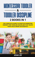 Montessori Toddler & Toddler Discipline