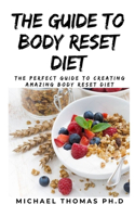 The Guide to Body Reset Diet