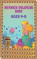 Mermaid Coloring Book: Ages 4-8