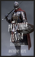 The Prisoner of Zenda: Illustrated
