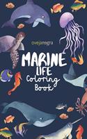 The Marine Life Coloring Book