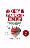 Anxiety in Relationships Mastery