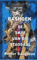 Bashoek se Skim van die Stadsaal