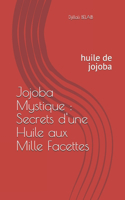 Jojoba Mystique