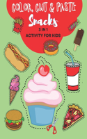 Color, Cut and Paste Snacks Activity for Kids: Dive into a World of Fun and Learning! Over 50 Exciting Snack Adventures - Colour, Cut & Paste Your Way to Creativity with Hamburger, Hot Dog, Dough