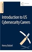 Introduction to Us Cybersecurity Careers