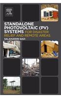 Standalone Photovoltaic (PV) Systems for Disaster Relief and Remote Areas