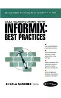 Data Warehousing with Informix: Best Practices (Prentice Hall Ptr Informix Series)