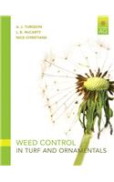 Weed Control in Turf Grass and Ornamentals
