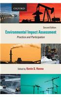 Environmental Impact Assessment: Practice and Participation: Practice and Participation
