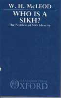 Who Is Sikh? The Problem Of Sikh Identity