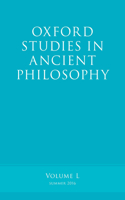 Oxford Studies in Ancient Philosophy, Volume 50: Summer 2016(Oxford Studies in Ancient Philosophy)