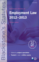 Blackstone's Statutes on Employment Law 2012-2013