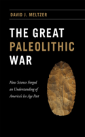 The Great Paleolithic War