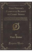 Tony Pastor's Complete Budget of Comic Songs