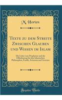 Texte Zu Dem Streite Zwischen Glauben Und Wissen Im Islam