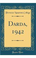 Darda, 1942 (Classic Reprint)