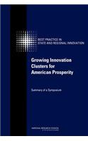 Growing Innovation Clusters for American Prosperity