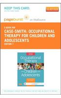 Occupational Therapy for Children and Adolescents - Elsevier eBook on Vitalsource (Retail Access Card)