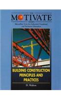 Building Construction: Principles and Practices