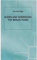 Auden and Isherwood: The Berlin Years