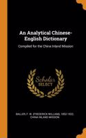 An Analytical Chinese-English Dictionary