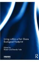 Living within a Fair Share Ecological Footprint