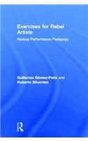 Exercises for Rebel Artists