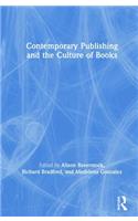 Contemporary Publishing and the Culture of Books