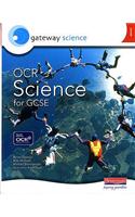 Gateway Science: OCR Science for GCSE Higher Student Book