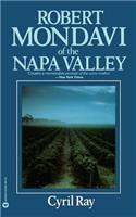 Robert Mondavi of the Napa Valley