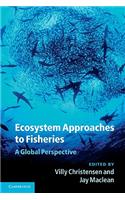 Ecosystem Approaches to Fisheries