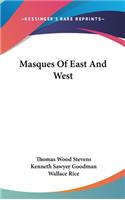 Masques Of East And West