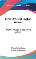 Lives Of Great English Writers