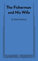 Fisherman and His Wife
