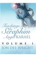 Teachings of the Seraphim Angel KARAEL