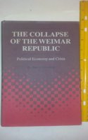 The Collapse of the Weimar Republic