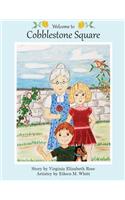 Welcome to Cobblestone Square: (1 Cobblestone Square)